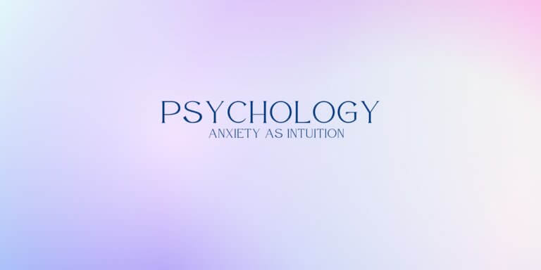 Read more about the article Anxiety as Overactive Intuition: Reframing Fear Into Power