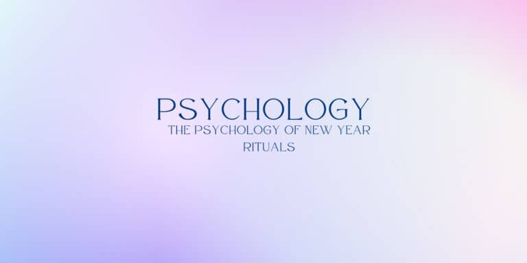 Read more about the article 🌔The Psychology of New Year Rituals: Why We Crave Fresh Starts
